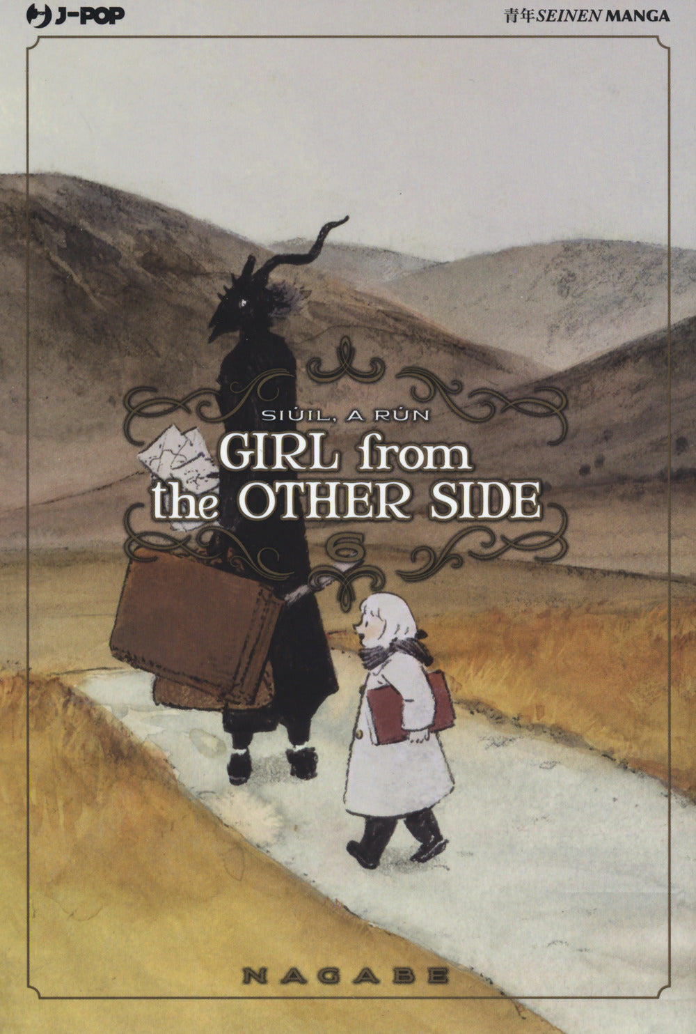 Girl From The Other Side. Vol. 6 - Nagabe