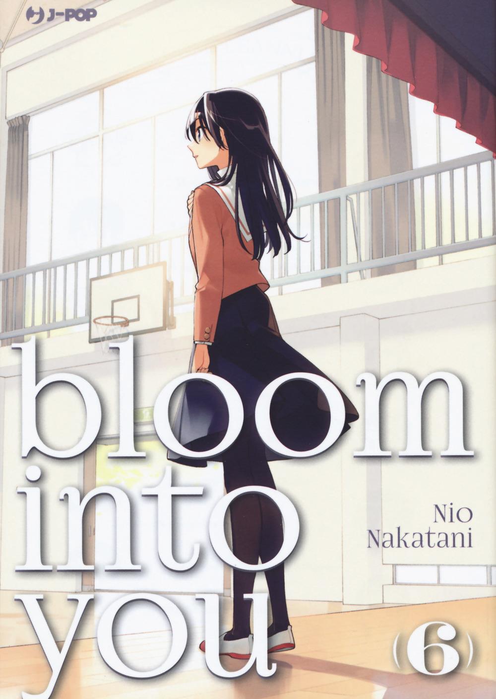 Bloom Into You. Vol. 6 - Nakatani Nio