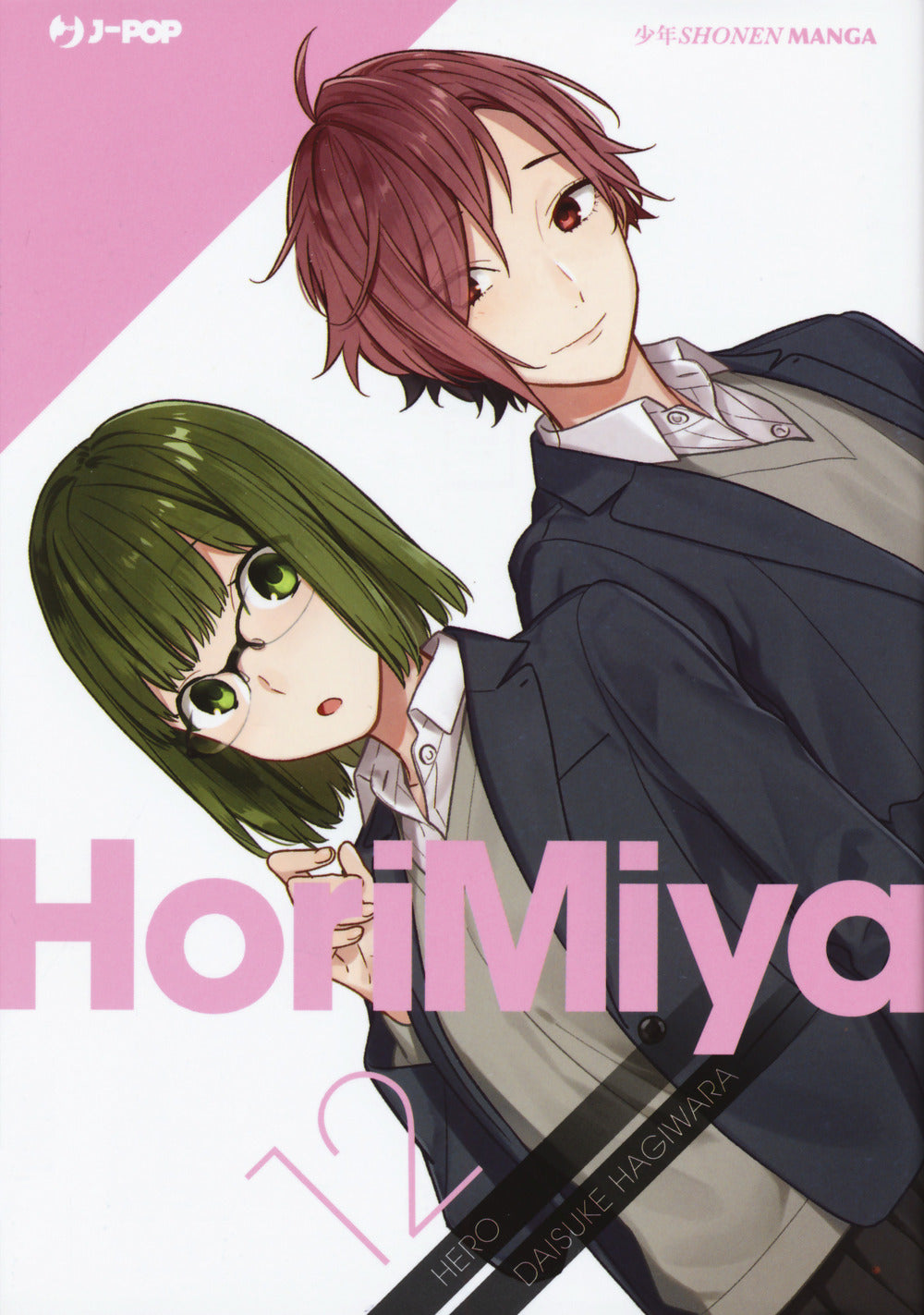 Horimiya. Vol. 12 - Hero; Hagiwara Daisuke