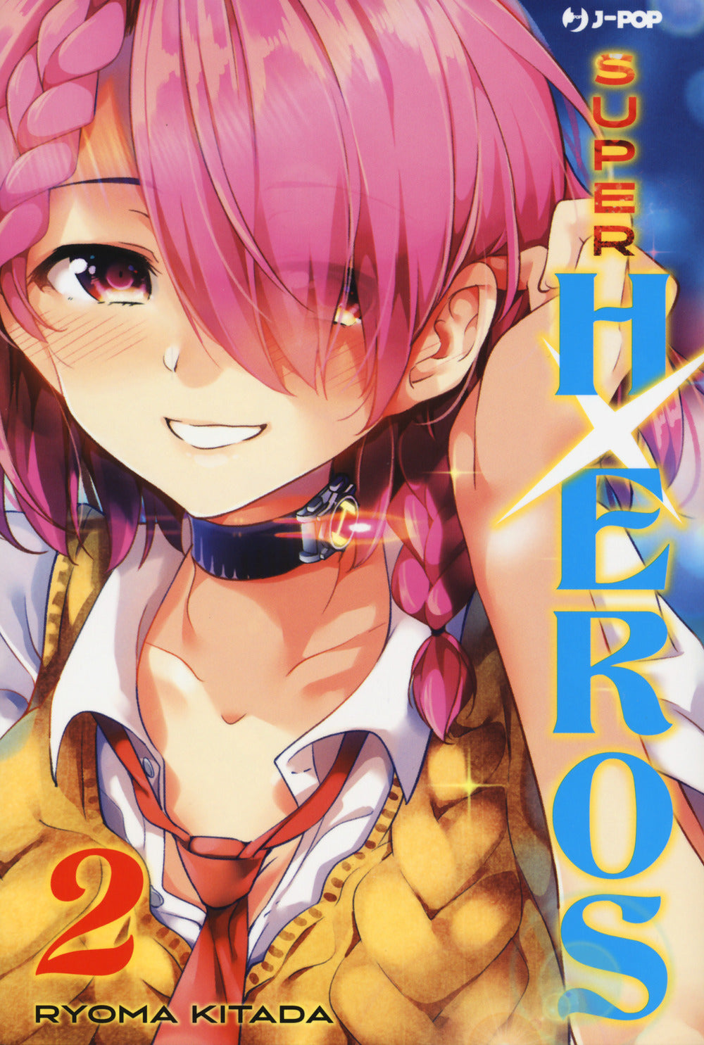 Super Hxeros. Vol. 2 - Kitada Ryouma