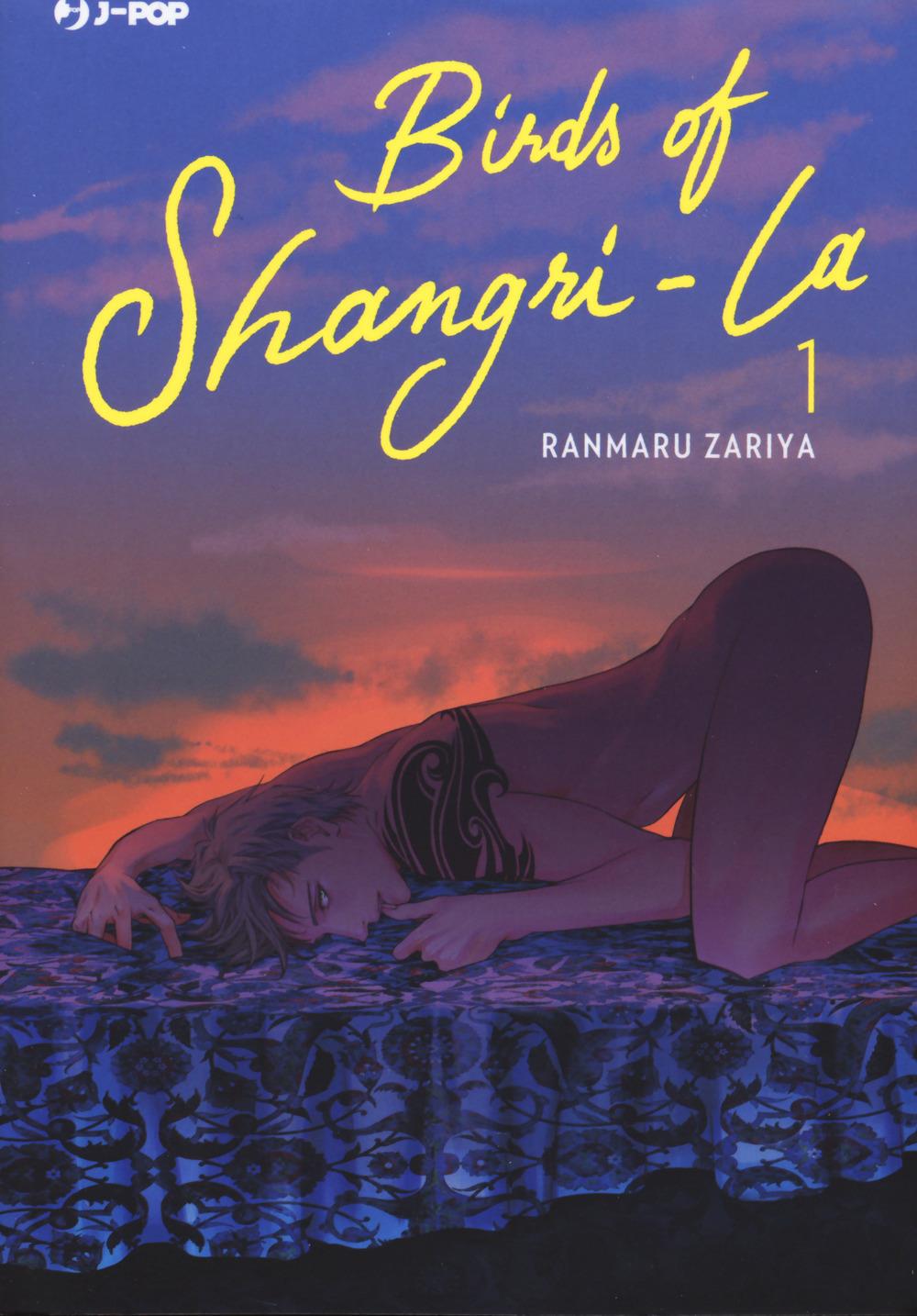 Birds Of Shangri-la. Vol. 1 - Zariya Ranmaru