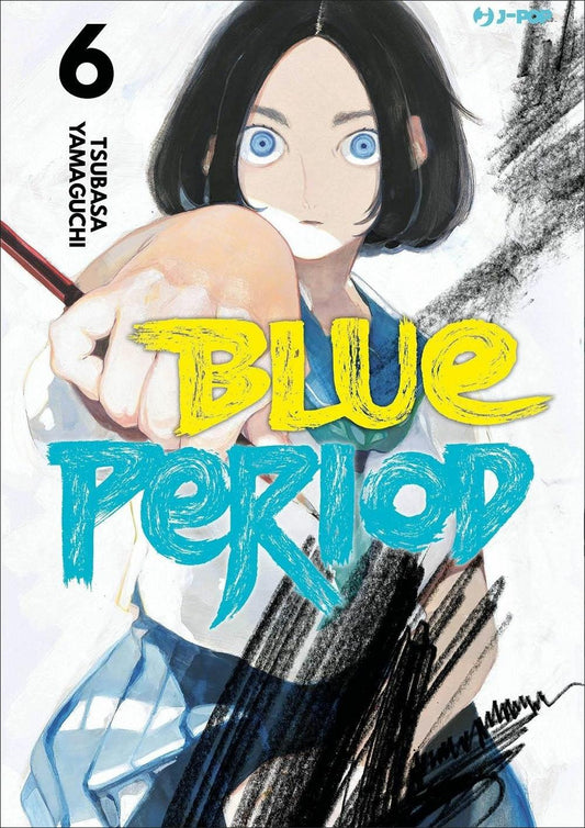 Blue Period. Vol. 6 - Yamaguchi Tsubasa