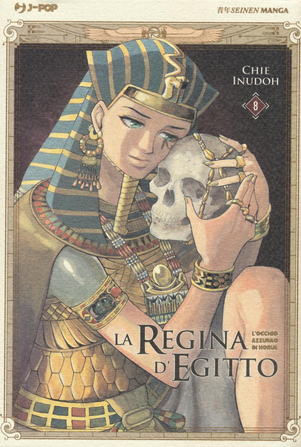 Regina D'egitto. L'occhio Azzurro Di Horus (la). Vol. 8 - Inudoh Chie