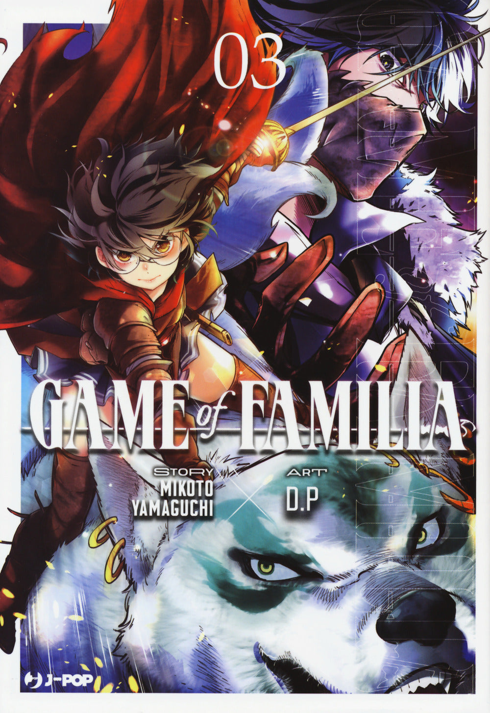 Game Of Familia. Vol. 3 - Yamaguchi Mikoto
