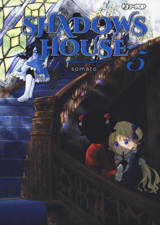Shadows House. Vol. 5 - Somato