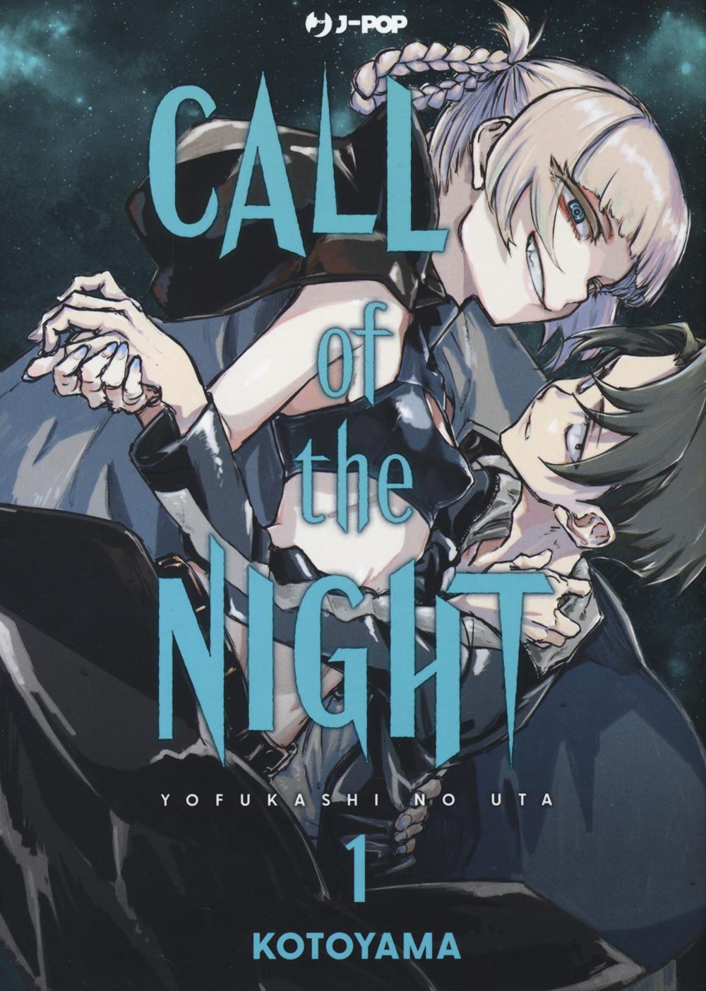 Call Of The Night. Vol. 1 - Kotoyama