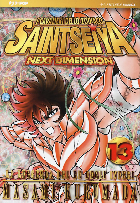Cavalieri Dello Zodiaco. Saint Seiya. Next Dimension (i). Vol. 13 - Kurumada Masami