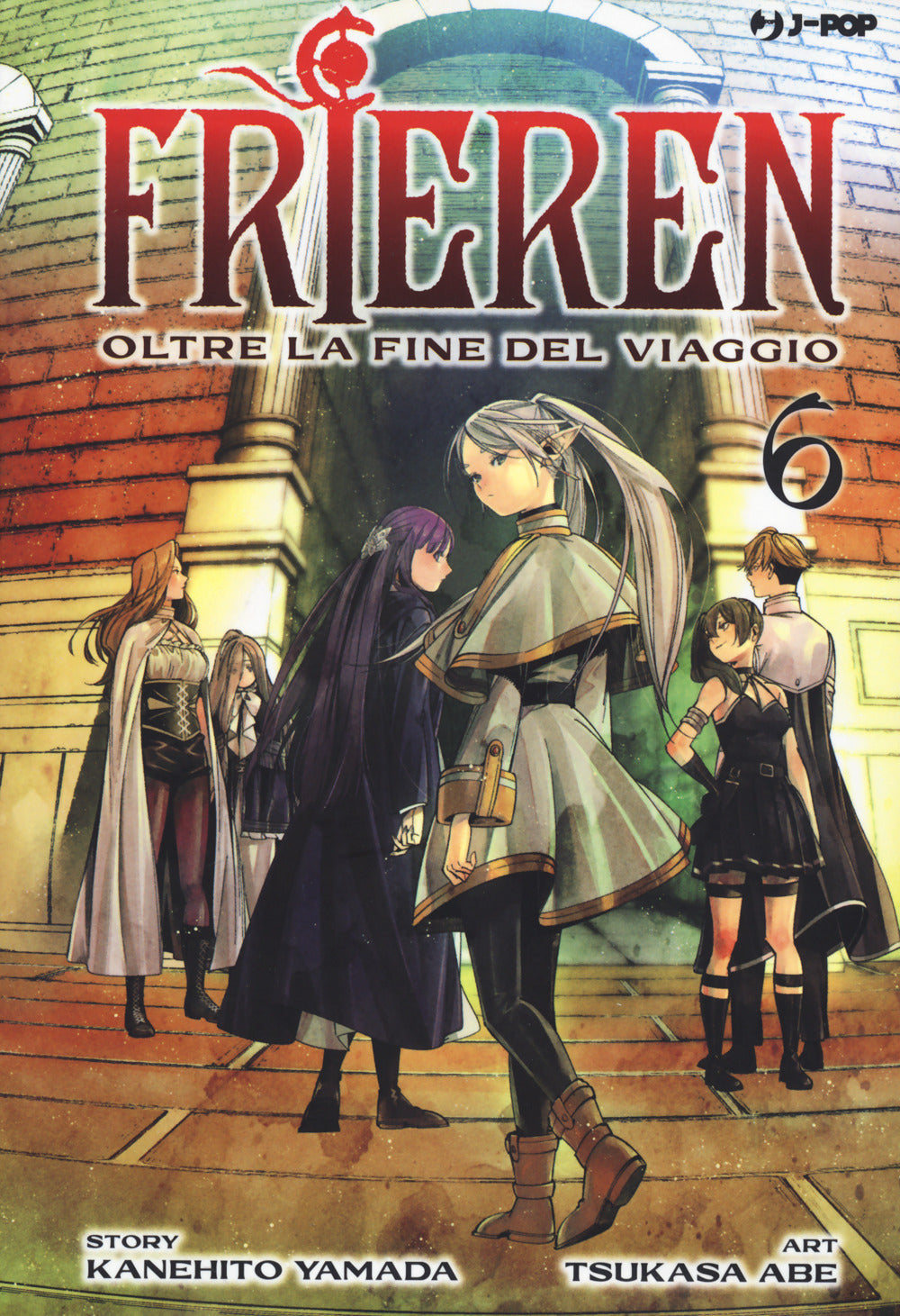 Frieren. Oltre La Fine Del Viaggio. Vol. 6 - Yamada Kanehito