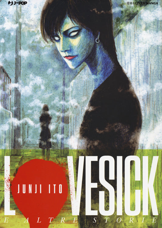Lovesick E Altre Storie. Junji Ito Collection - Ito Junji