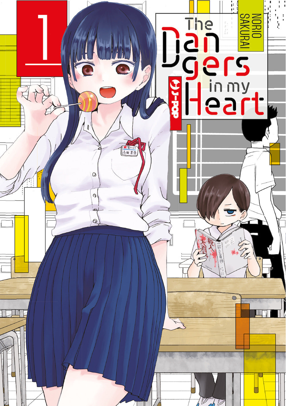 Dangers In My Heart (the). Vol. 1 - Sakurai Norio