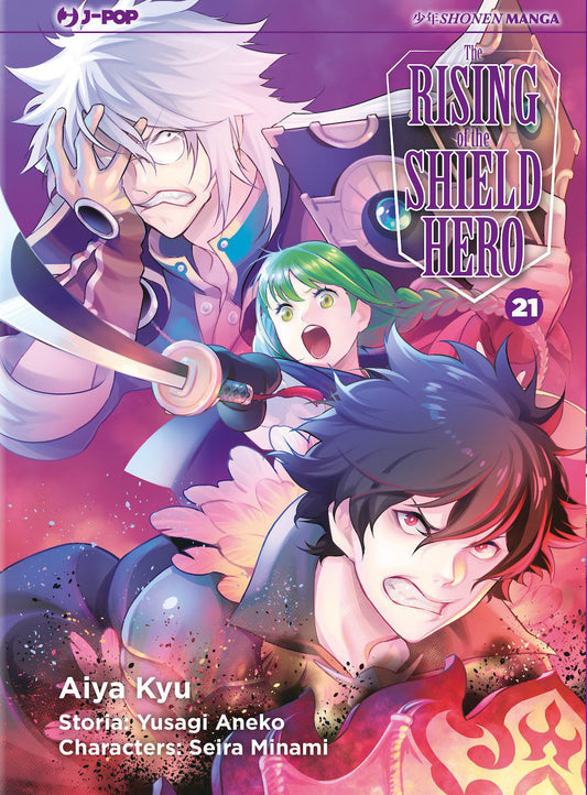 Rising Of The Shield Hero (the). Vol. 21 - Aneko Yusagi; Minami Seira