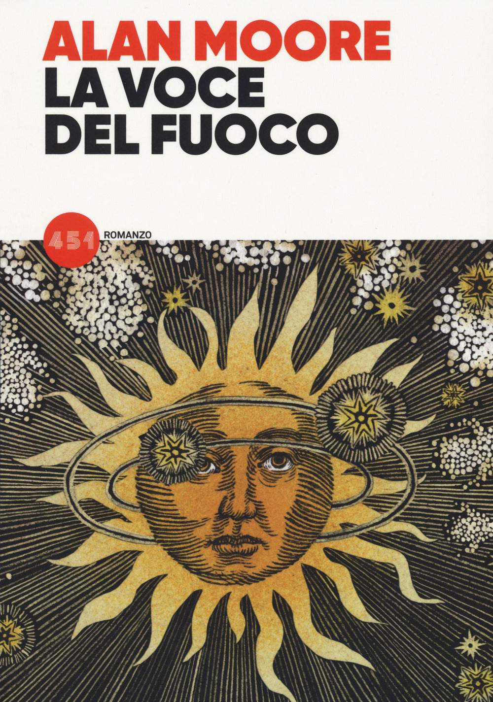 Voce Del Fuoco (la) - Moore Alan