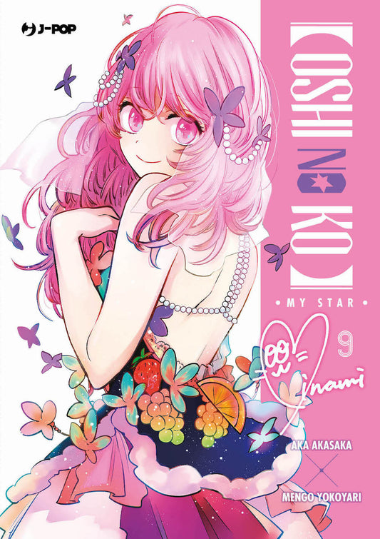 Oshi No Ko. My Star. Vol. 9 - Akasaka Aka