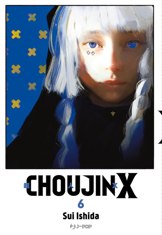 Choujin X. Vol. 6 - Ishida Sui