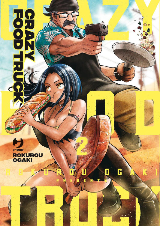Crazy Food Truck. Vol. 2 - Ogaki Rokurou