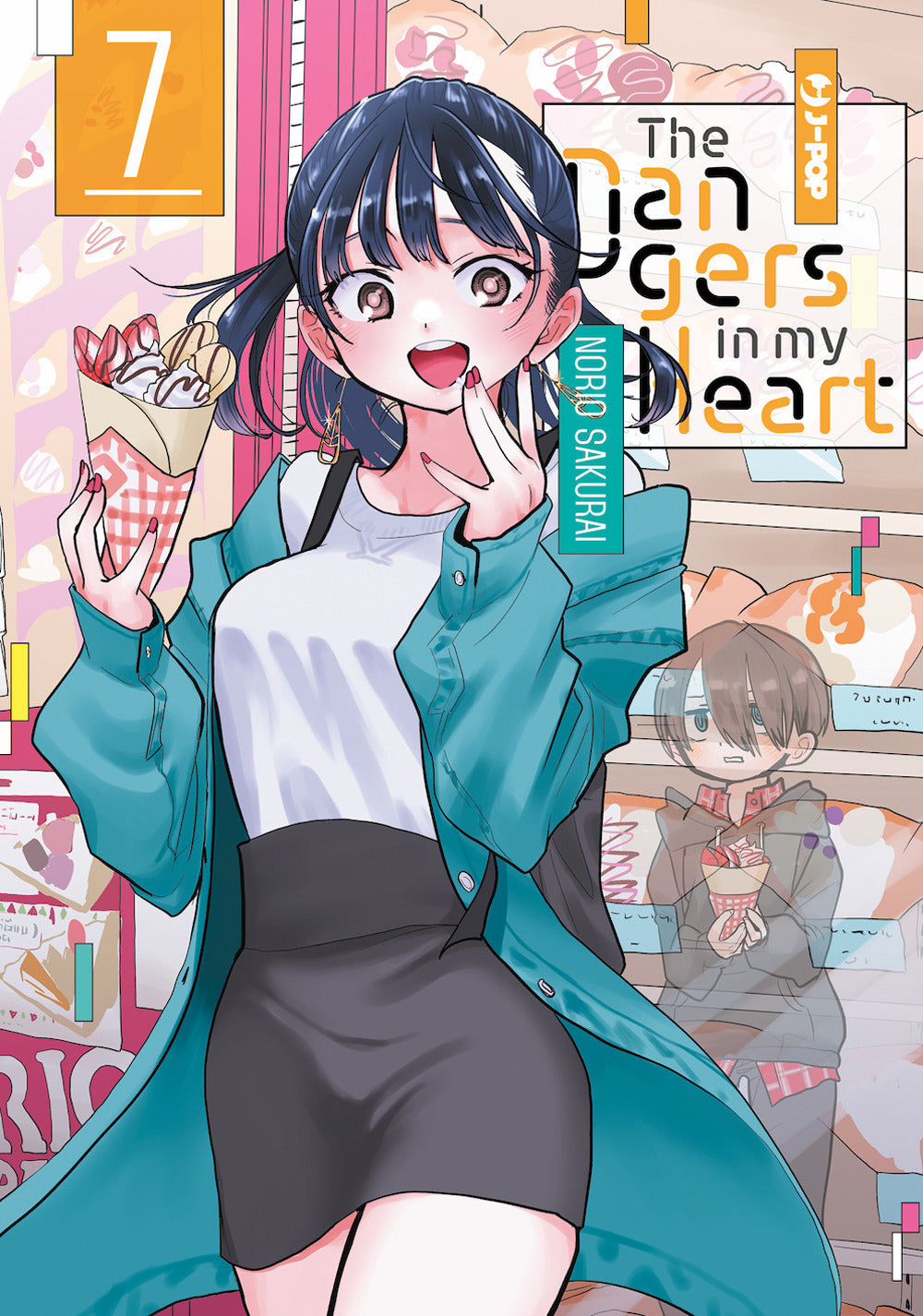 Dangers In My Heart (the). Vol. 7 - Sakurai Norio