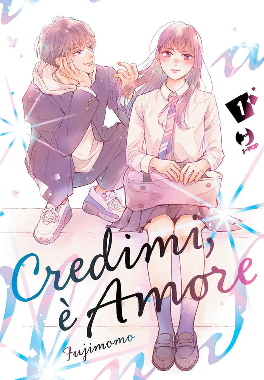 Credimi, E' Amore. Vol. 1 - Fuji Momo