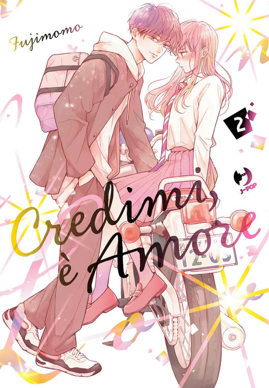 Credimi, E' Amore. Vol. 2 - Fuji Momo