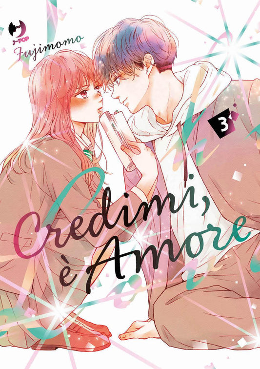 Credimi, E' Amore. Vol. 3 - Fuji Momo