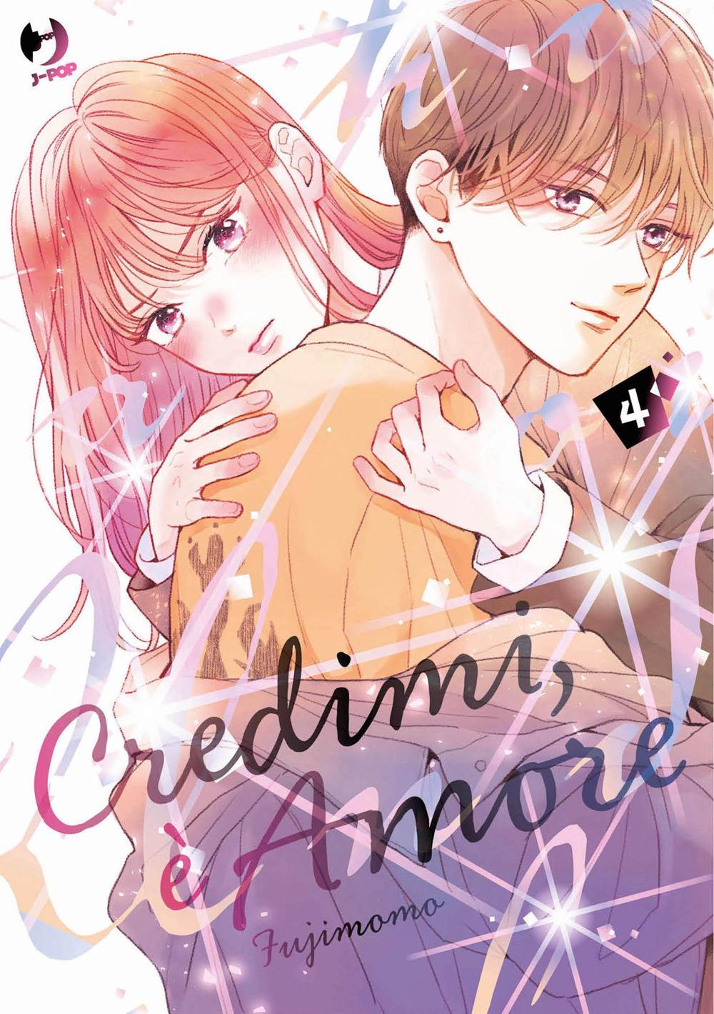 Credimi, E' Amore. Vol. 4 - Fuji Momo