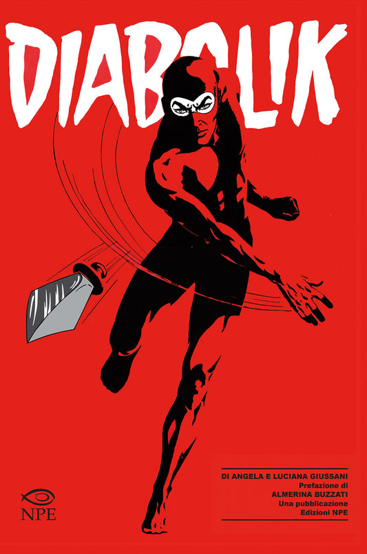 Diabolik. Il Libro Rosso - Giussani Angela; Giussani Luciana