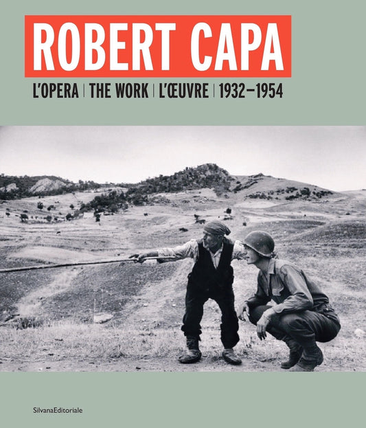 Robert Capa. L'opera 1932-1954. Ediz. Italiana, Inglese E Francese - Bauret G. (cur.)