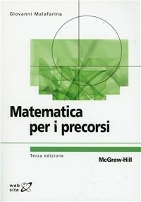 Matematica Per I Precorsi - Malafarina Giovanni