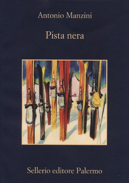 Pista Nera - Manzini Antonio