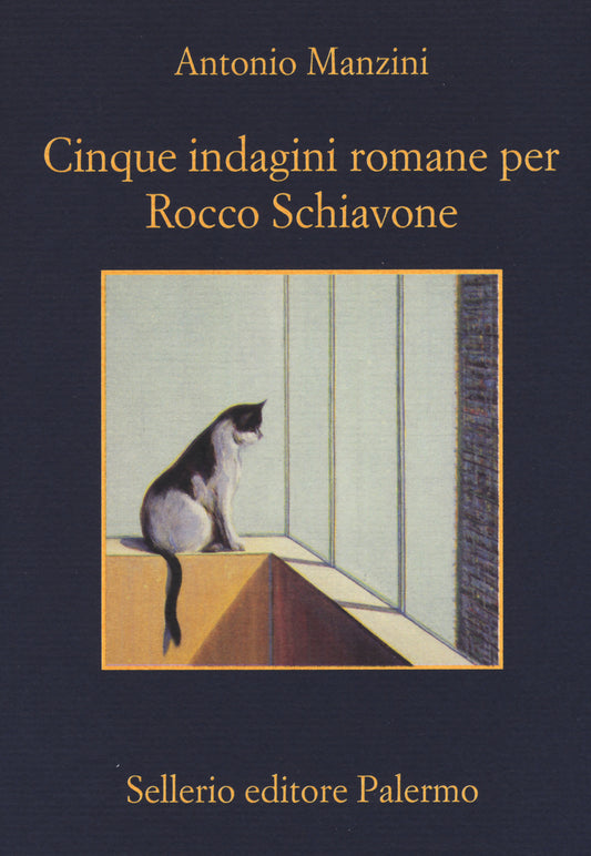 Cinque Indagini Romane Per Rocco Schiavone - Manzini Antonio