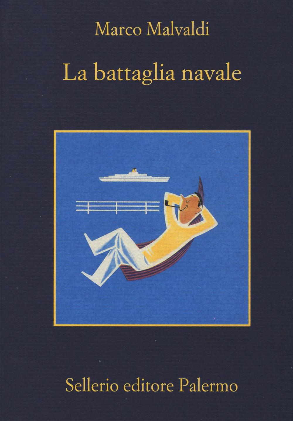 Battaglia Navale (la) - Malvaldi Marco