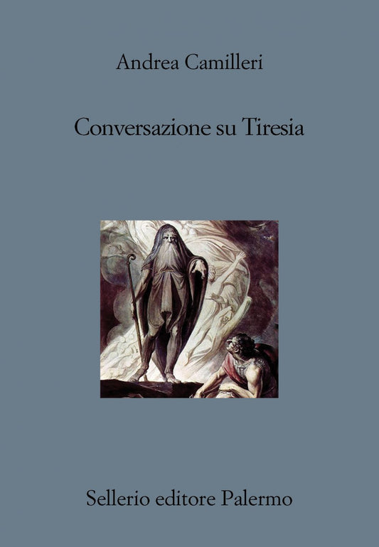 Conversazione Su Tiresia - Camilleri Andrea
