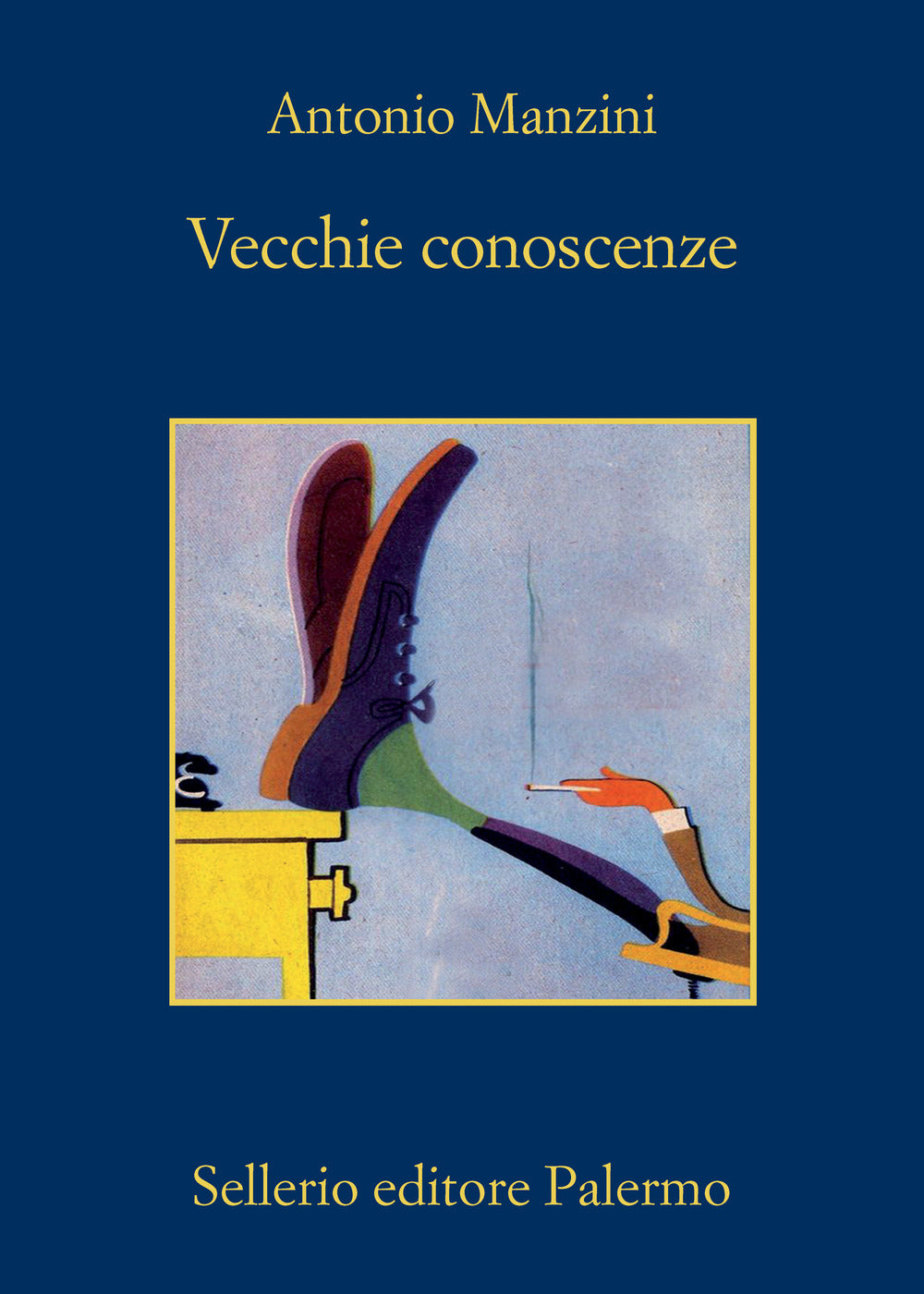 Vecchie Conoscenze - Manzini Antonio