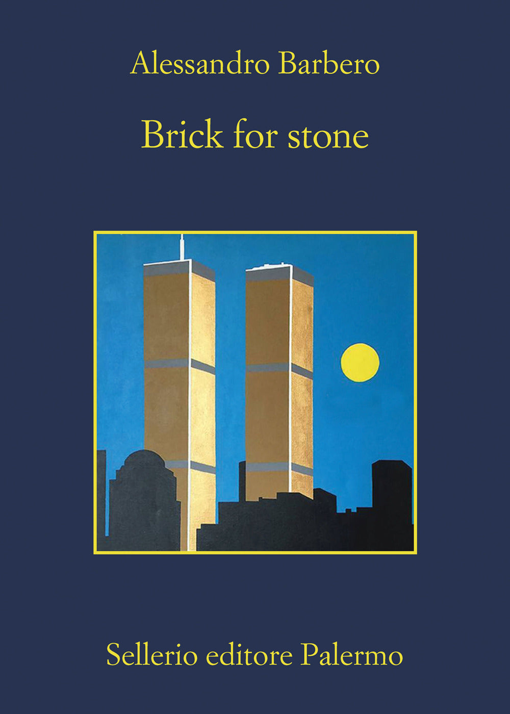 Brick For Stone - Barbero Alessandro