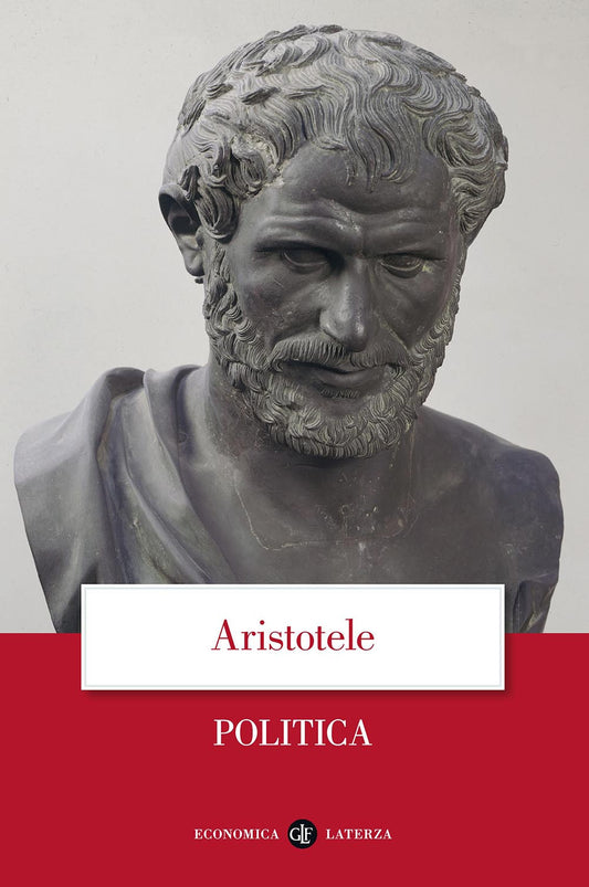 Politica - Aristotele; Laurenti R. (cur.)