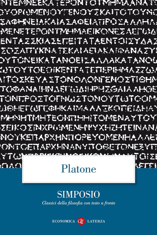 Simposio. Testo Greco A Fronte (il) - Platone