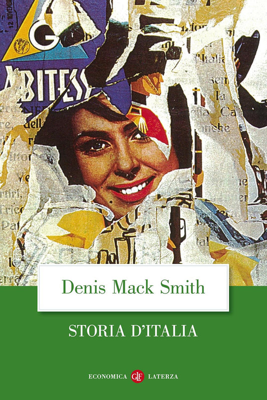 Storia D'italia Dal 1861 Al 1997 - Smith Denis Mack
