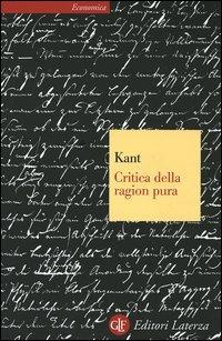 Critica Della Ragion Pura - Kant Immanuel