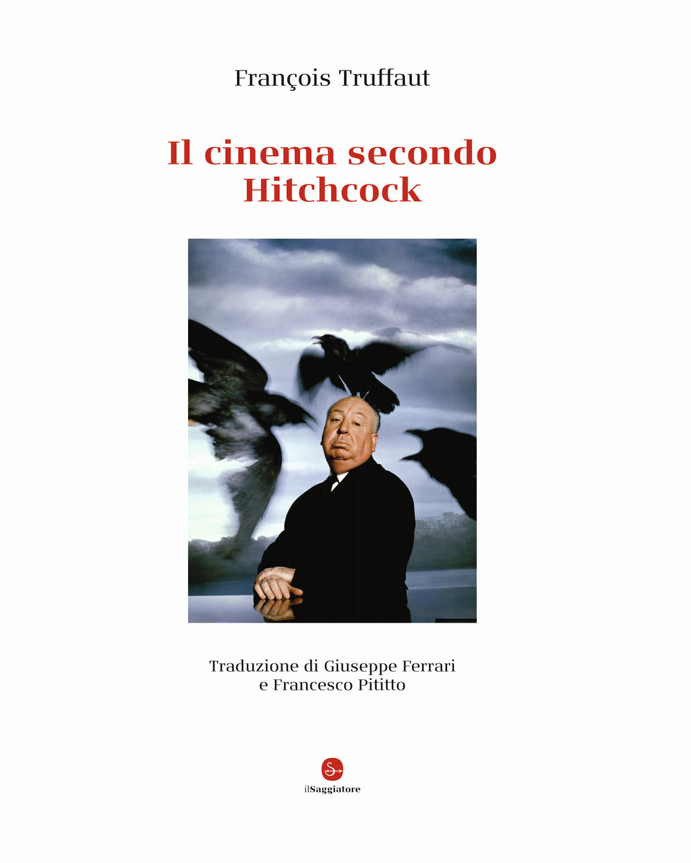 Cinema Secondo Hitchcock. Ediz. Deluxe (il) - Truffaut Francois