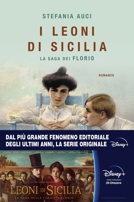 Leoni Di Sicilia. La Saga Dei Florio (i) - Auci Stefania