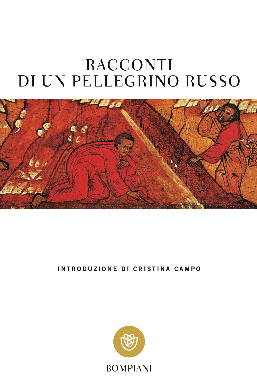 Racconti Di Un Pellegrino Russo -