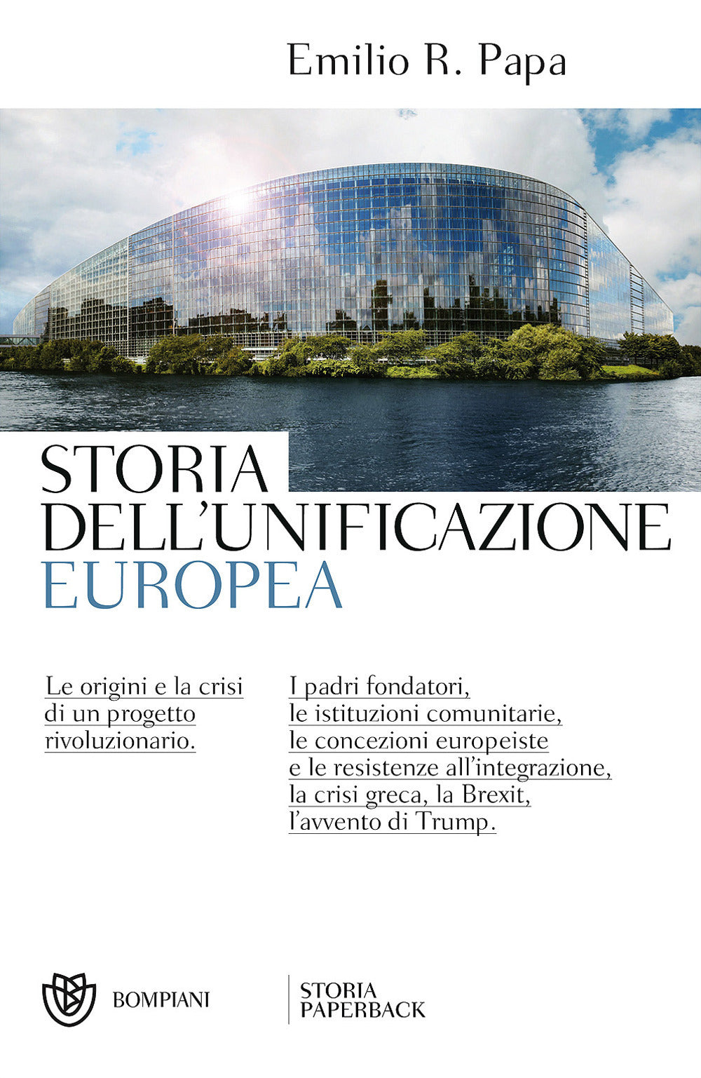 Storia Dell'unificazione Europea - Papa Emilio Raffaele