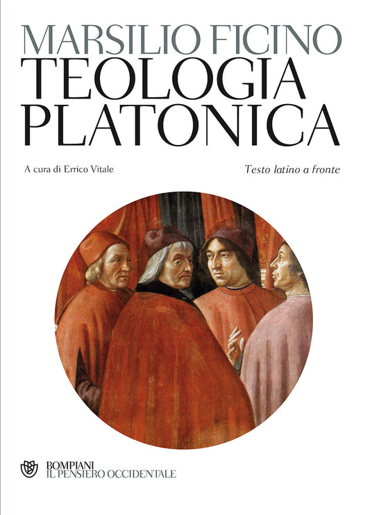Teologia Platonica. Testo Latino A Fronte - Ficino Marsilio; Vitale E. (cur.)