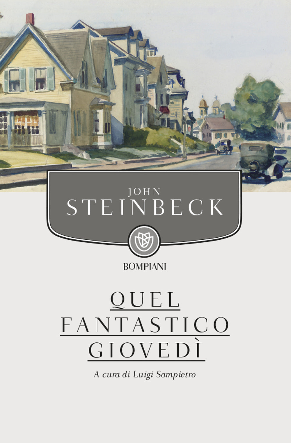 Quel Fantastico Giovedi' - Steinbeck John; Sampietro L. (cur.)