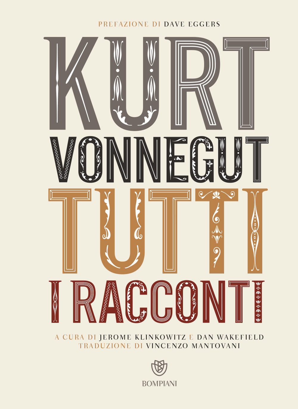 Tutti I Racconti - Vonnegut Kurt; Klinkowitz Jerome (cur.); Wakefield D. (cur.)
