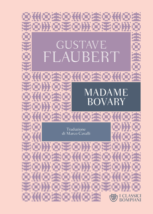 Madame Bovary - Flaubert Gustave