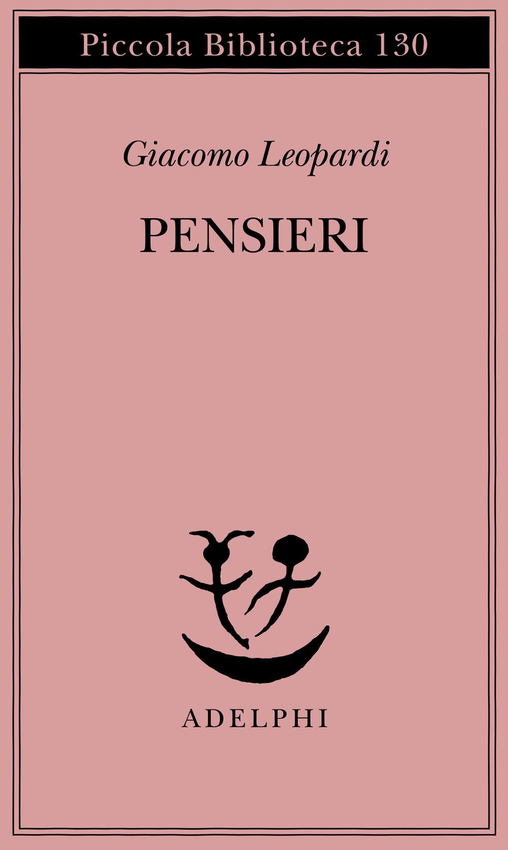 Pensieri - Leopardi Giacomo; Galimberti C. (cur.)