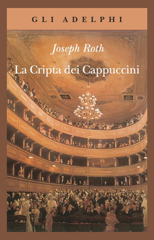 Cripta Dei Cappuccini (la) - Roth Joseph