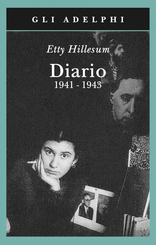 Diario 1941-1943 - Hillesum Etty; Garlaandt J. G. (cur.)