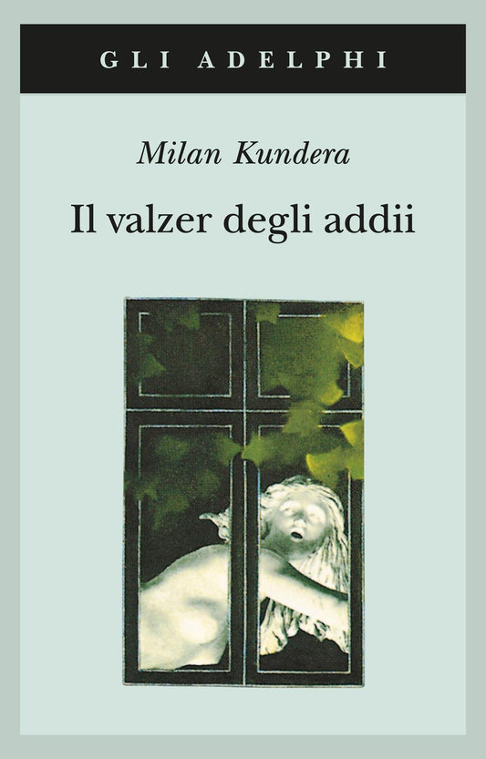 Valzer Degli Addii (il) - Kundera Milan; Mura A. (cur.)