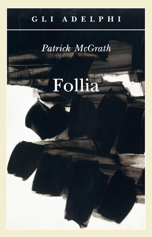 Follia - Mcgrath Patrick